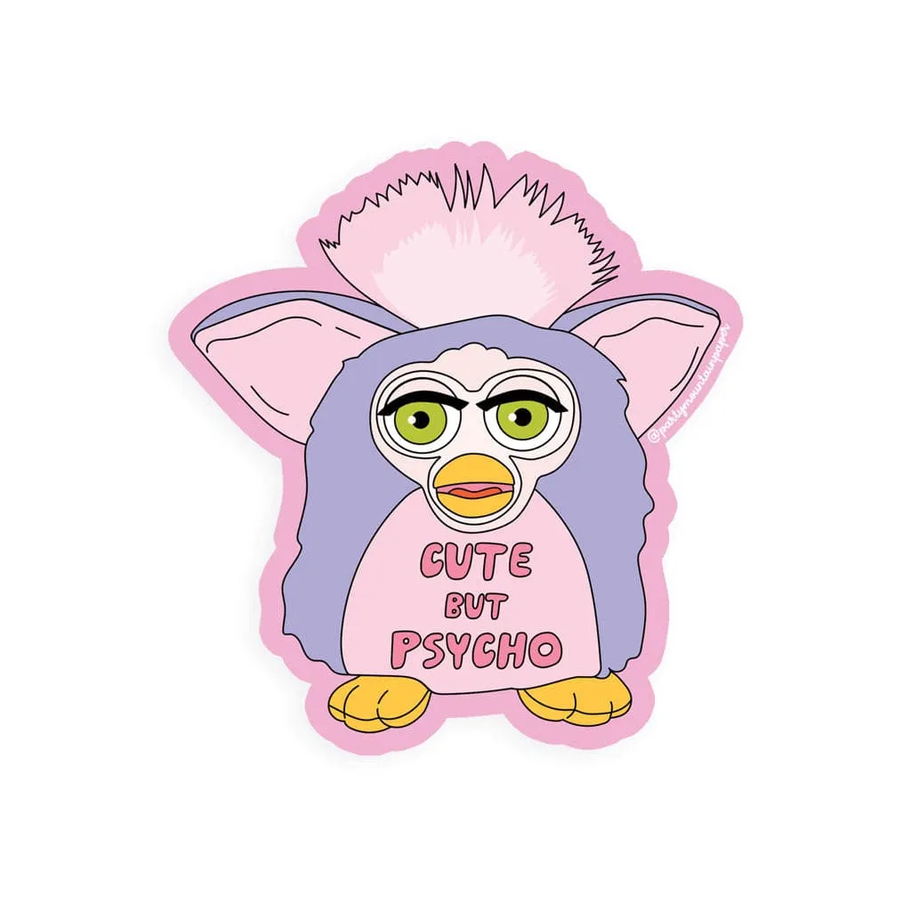 Cute but Pyscho | Furby Sticker