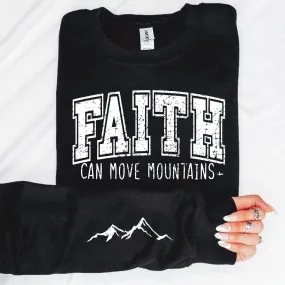 Faith Can Move Mountaints With Sleeve Accent Sweatshirt